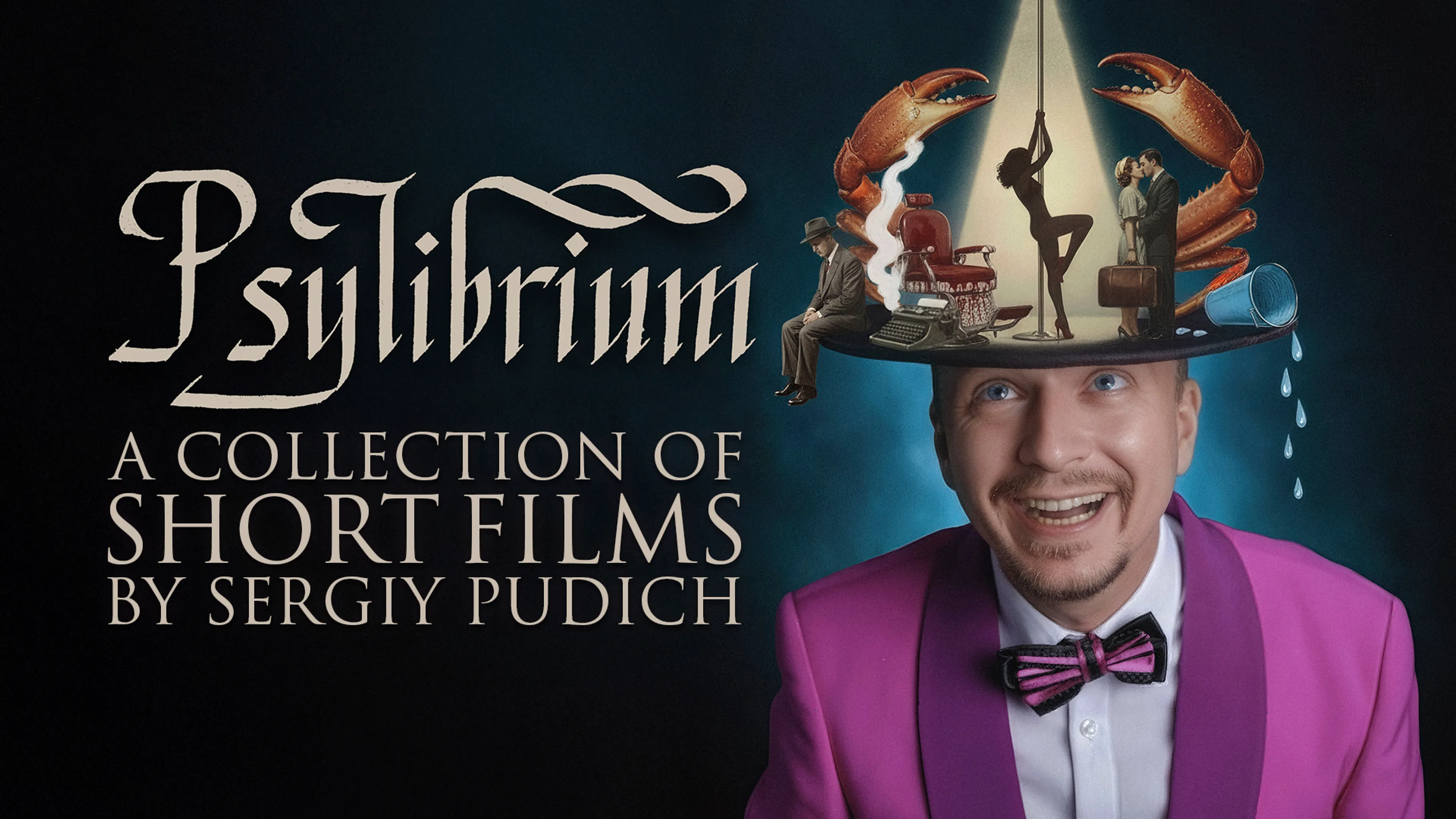 Psylibrium: A Collection of Short Films by Sergiy Pudich poster